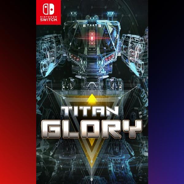 دانلود بازی Titan Glory برای نینتندو سوییچ