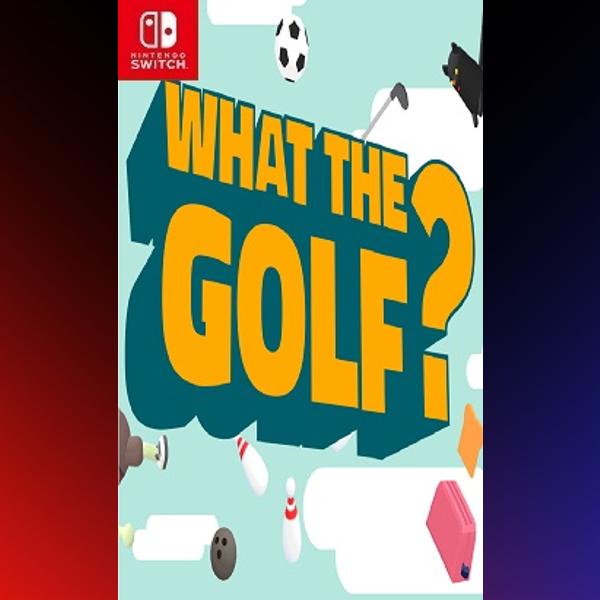 دانلود بازی WHAT THE GOLF? برای نینتندو سوییچ