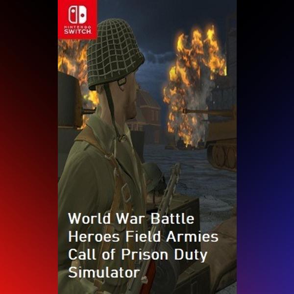 دانلود بازی World War Battle Heroes Field Armies Call of Prison Duty Simulator برای نینتندو سوییچ