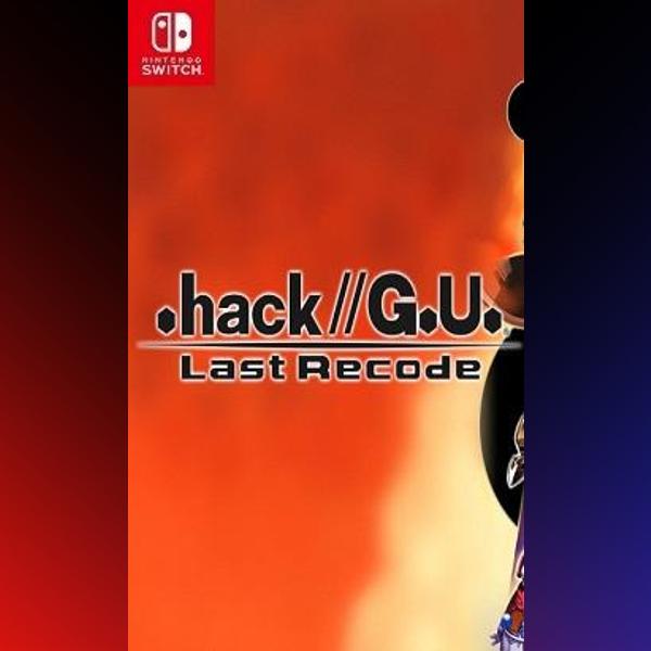 دانلود بازی .hack//G.U. Last Recode برای نینتندو سوییچ